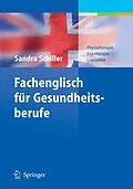E-Book (pdf) Fachenglisch für Gesundheitsberufe von Sandra Schiller