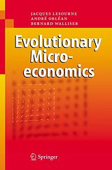 eBook (pdf) Evolutionary Microeconomics de Jacques Lesourne, André Orléan, Bernard Walliser