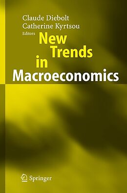 eBook (pdf) New Trends in Macroeconomics de Claude Diebolt, Catherine Kyrtsou.