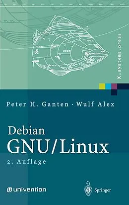 E-Book (pdf) Debian GNU/Linux von Peter H. Ganten, Wulf Alex