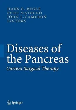 E-Book (pdf) Diseases of the Pancreas von Hans G. Beger, Seiki Matsuno, John L. Cameron