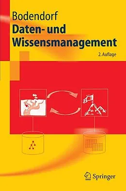 E-Book (pdf) Daten- und Wissensmanagement von Freimut Bodendorf