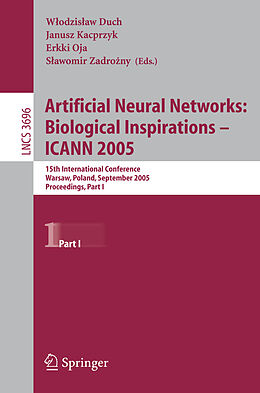 E-Book (pdf) Artificial Neural Networks: Biological Inspirations - ICANN 2005 von 