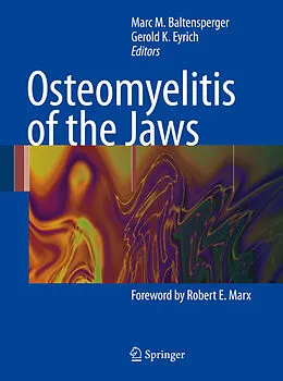 E-Book (pdf) Osteomyelitis of the Jaws von Marc M. Baltensperger, Gerold K. H. Eyrich