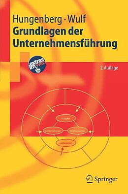 E-Book (pdf) Grundlagen der Unternehmensführung von Harald Hungenberg, Torsten Wulf