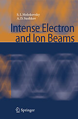 eBook (pdf) Intense Electron and Ion Beams de Sergey Ivanovich Molokovsky, Aleksandr Danilovich Sushkov