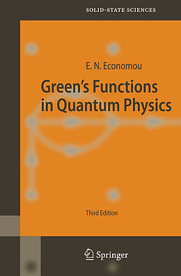 Livre Relié Green's Functions in Quantum Physics de Eleftherios N. Economou