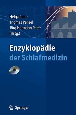 E-Book (pdf) Enzyklopädie der Schlafmedizin von Helga Peter, Thomas Penzel, Jörg Hermann Peter