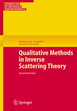 Couverture cartonnée Qualitative Methods in Inverse Scattering Theory de Fioralba Cakoni, David Colton