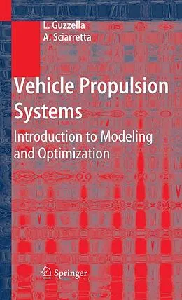E-Book (pdf) Vehicle Propulsion Systems von Lino Guzzella, Antonio Sciarretta