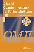 E-Book (pdf) Quantenmechanik für Fortgeschrittene (QM II) von Franz Schwabl