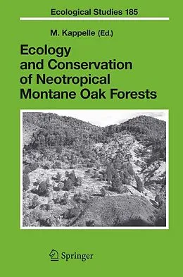 E-Book (pdf) Ecology and Conservation of Neotropical Montane Oak Forests von Maarten Kappelle