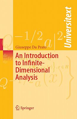 E-Book (pdf) An Introduction to Infinite-Dimensional Analysis von Giuseppe Da Prato