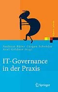 E-Book (pdf) IT-Governance in der Praxis von Andreas Rüter, Jürgen Schröder, Axel Göldner