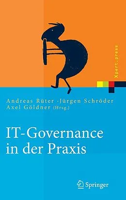 E-Book (pdf) IT-Governance in der Praxis von Andreas Rüter, Jürgen Schröder, Axel Göldner