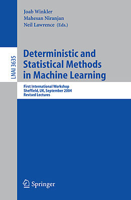Kartonierter Einband Deterministic and Statistical Methods in Machine Learning von 