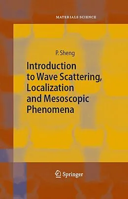 E-Book (pdf) Introduction to Wave Scattering, Localization and Mesoscopic Phenomena von Ping Sheng