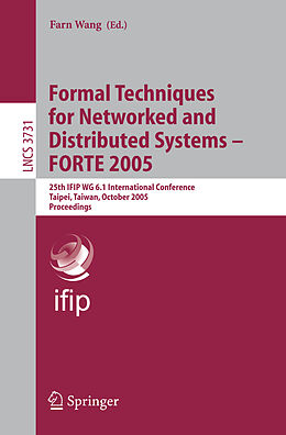 Kartonierter Einband Formal Techniques for Networked and Distributed Systems - FORTE 2005 von 