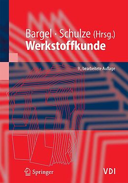 E-Book (pdf) Werkstoffkunde von Hans-Jürgen Bargel, Hermann Hilbrans, Karl-Heinz Hübner