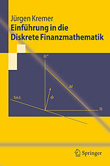 E-Book (pdf) Einführung in die Diskrete Finanzmathematik von Jürgen Kremer