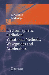 eBook (pdf) Electromagnetic Radiation: Variational Methods, Waveguides and Accelerators de Kimball A. Milton, J. Schwinger