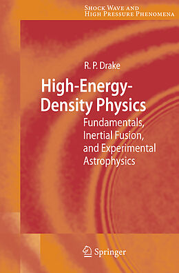 Fester Einband High-Energy-Density Physics von R. Paul Drake