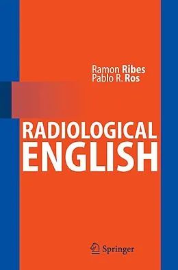 E-Book (pdf) Radiological English von Ramón Ribes, Pablo R. Ros
