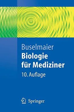 E-Book (pdf) Biologie für Mediziner von Werner Buselmaier