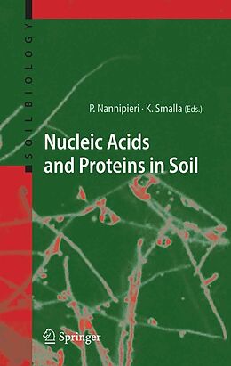 eBook (pdf) Nucleic Acids and Proteins in Soil de Paolo Nannipieri, Kornelia Smalla