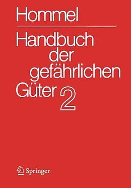 Loseblatt Handbuch der gefährlichen Güter. Bd.2 von 