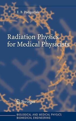 E-Book (pdf) Radiation Physics for Medical Physicists von Ervin B. Podgorsak