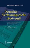 E-Book (pdf) Deutsches Verfassungsrecht 1806 - 1918 von Michael Kotulla
