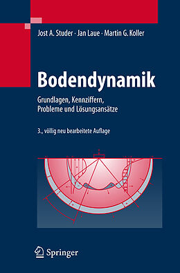 Fester Einband Bodendynamik von Jost A. Studer, Jan Laue, Martin Koller
