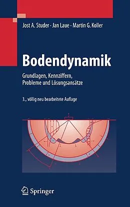 E-Book (pdf) Bodendynamik von Jost A. Studer, Jan Laue, Martin Koller