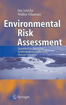 E-Book (pdf) Environmental Risk Assessment von Ian Lerche, Walter Glaesser