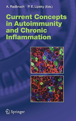 E-Book (pdf) Current Concepts in Autoimmunity and Chronic Inflammation von Andreas Radbruch, Peter E. Lipsky