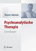 E-Book (pdf) Psychoanalytische Therapie von Helmut Thomä, Horst Kächele