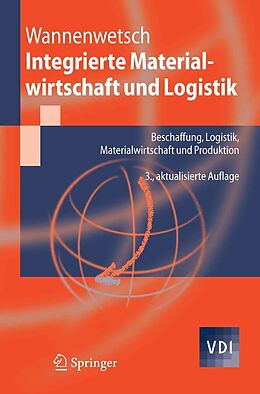 E-Book (pdf) Integrierte Materialwirtschaft und Logistik von Helmut Wannenwetsch