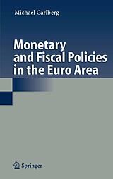 eBook (pdf) Monetary and Fiscal Policies in the Euro Area de Michael Carlberg