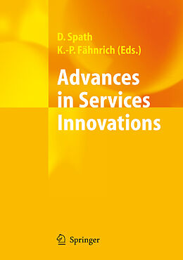 Livre Relié Advances in Services Innovations de Klaus-Peter Fähnrich, Dieter Spath