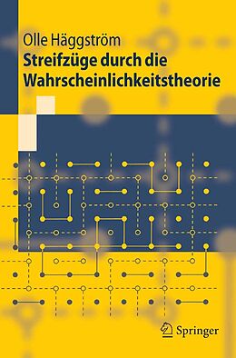 E-Book (pdf) Streifzüge durch die Wahrscheinlichkeitstheorie von Olle Häggström