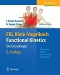 E-Book (pdf) FBL Klein-Vogelbach Functional Kinetics: Die Grundlagen von Barbara Suppé