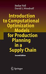 eBook (pdf) Introduction to Computational Optimization Models for Production Planning in a Supply Chain de Stefan Voß, David L. Woodruff