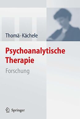 E-Book (pdf) Psychoanalytische Therapie von Helmut Thomä, Horst Kächele