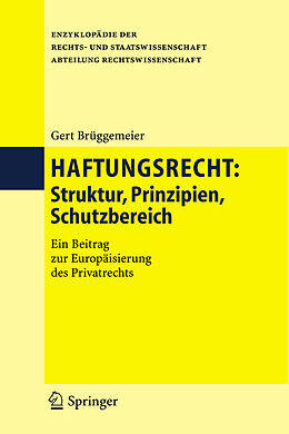 Fester Einband Haftungsrecht von Gert Brüggemeier