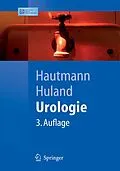 E-Book (pdf) Urologie von Richard Hautmann, Hartwig Huland