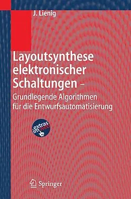 E-Book (pdf) Layoutsynthese elektronischer Schaltungen - Grundlegende Algorithmen für die Entwurfsautomatisierung von Jens Lienig