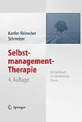 E-Book (pdf) Selbstmanagement-Therapie von Frederick H. Kanfer, Hans Reinecker, Dieter Schmelzer