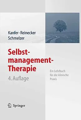 E-Book (pdf) Selbstmanagement-Therapie von Frederick H. Kanfer, Hans Reinecker, Dieter Schmelzer