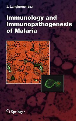 E-Book (pdf) Immunology and Immunopathogenesis of Malaria von 